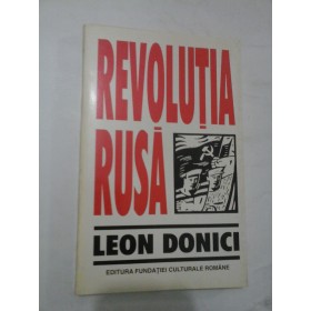 REVOLUTIA  RUSA - LEON  DONICI